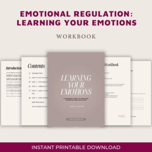 Emotional Regulation: Learning Your Emotions