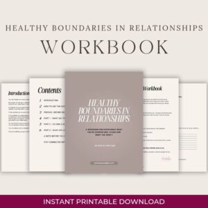 Healthy Boundaries in Relationships Workbook